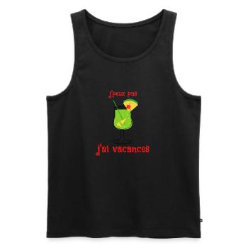 j'peux pas j'ai vacances cadeau humour voyage cool - Débardeur bio Premium Homme - noir - Devant - AI Model Male 178 light (178cm)