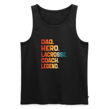 Dad Hero Lacrosse Coach Legend Sports Dad 2024 - Men's Premium Organic Tank Top - black - Front - AI Model Male 178 light (178cm)