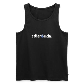 Selber Moin | Begrüßung Norddeutschland Küste - Männer Premium Bio Tank Top - Schwarz - Vorne - Michal (187cm)