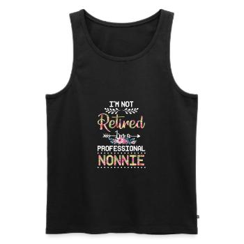 I m Not Retired I m A Professional Nonnie Mothers - Männer Premium Bio Tank Top - Schwarz - Vorne - AI Model Male 178 light (178cm)
