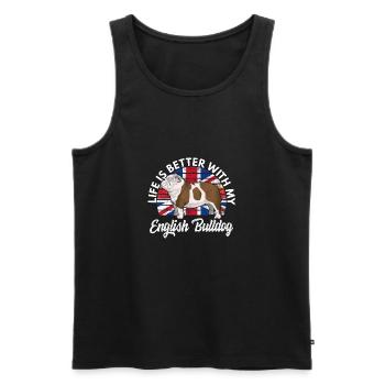 Life is better with my English Bulldog - Männer Premium Bio Tank Top - Schwarz - Vorne - Michal (187cm)