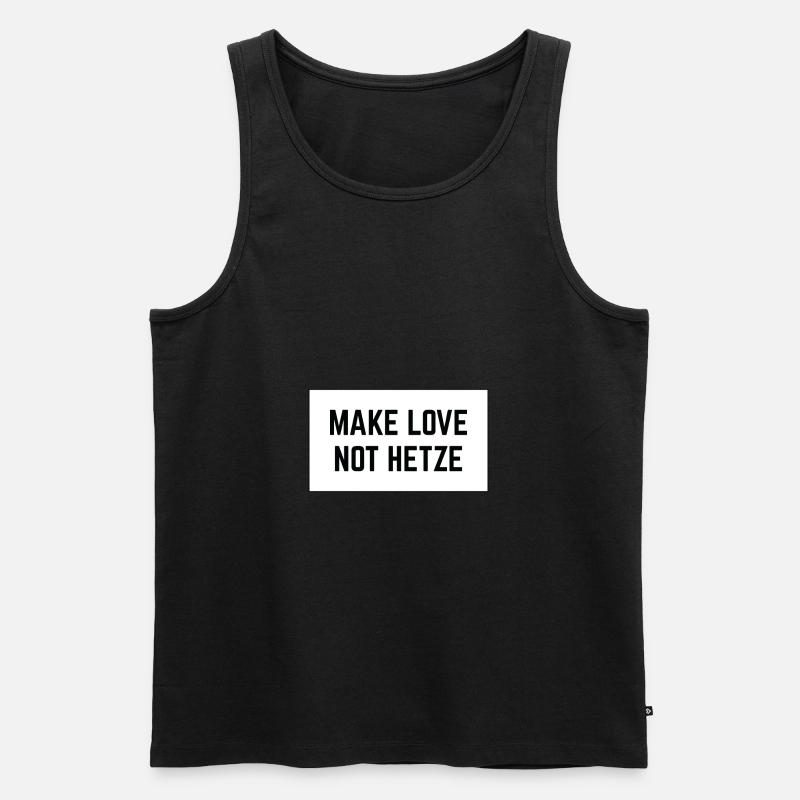 MAKE LOVE NOT HETZE - Männer Premium Bio Tank Top - Schwarz