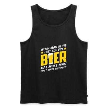 Wen man keine Lust auf ein Bier hat muss man halt2 - Männer Premium Bio Tank Top - Schwarz - Vorne - Michal (187cm)