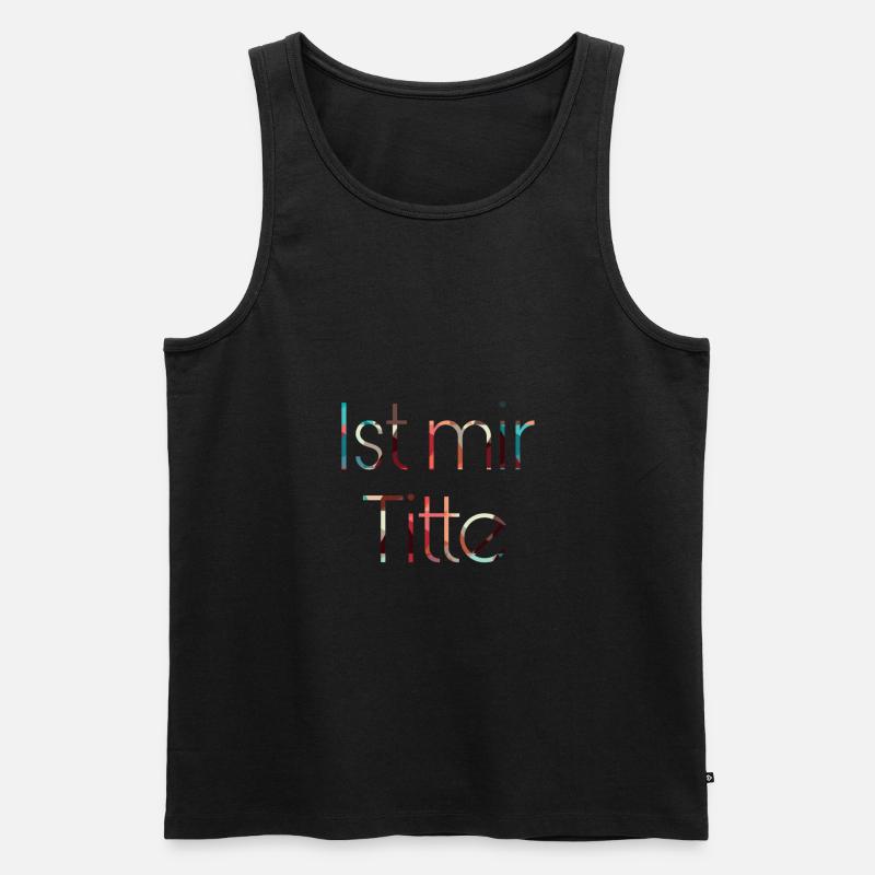 Ist mir titte - Männer Premium Bio Tank Top - Schwarz