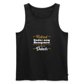 Mens Funny Retirement gifts for Pensioner &Retire - Débardeur bio Premium Homme - noir - Devant - Michal (187cm)