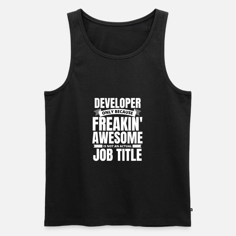 Freakin' Awesome Developer Funny Quote - Men's Premium Organic Tank Top - black
