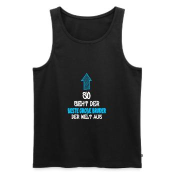 Bruder Großer Kleiner Mittlerer outfit Spruch - Männer Premium Bio Tank Top - Schwarz - Vorne - Michal (187cm)
