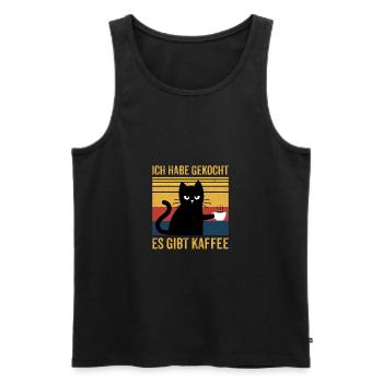 Ich habe gekocht es gibt Kaffee Kater - Männer Premium Bio Tank Top - Schwarz - Vorne - Michal (187cm)