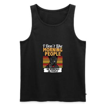 I Dont Like Morning People Cane Corso I Funny - Männer Premium Bio Tank Top - Schwarz - Vorne - Michal (187cm)