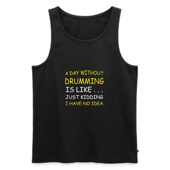 Ein Tag ohne Trommeln - Männer Premium Bio Tank Top - Schwarz - Vorne - AI Model Male 178 light (178cm)