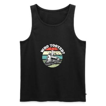 Train Lover Railroad I Railway Worker Who Tooted - Men's Premium Organic Tank Top - black - Front - Michal (187cm)