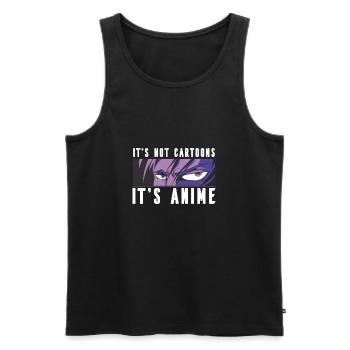 It's Not Cartoons It's Anime Anime Lover Anime Boy - Men's Premium Organic Tank Top - black - Front - Michal (187cm)