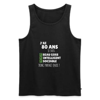 J'ai 80 ans anniversaire 80 ans homme humour - Débardeur bio Premium Homme - noir - Devant - Michal (187cm)