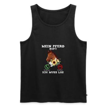Mein Pferd Ruft Ich Muss Los - Männer Premium Bio Tank Top - Schwarz - Vorne - Michal (187cm)