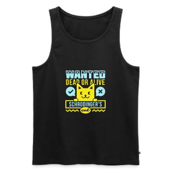 Wanted dead or alive - Schrödingers cat - Men's Premium Organic Tank Top - black - Front - AI Model Male 178 light (178cm)