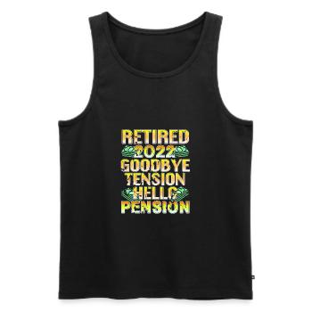 Goodbye Tension Hello Pension 2022 Retirement - Men's Premium Organic Tank Top - black - Front - Michal (187cm)