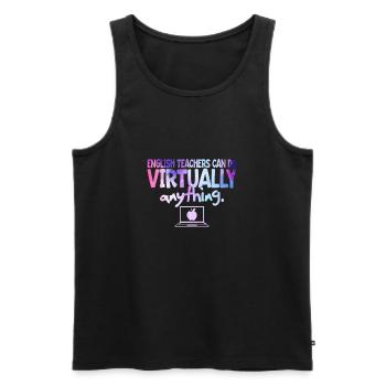 English Teachers Can Do Virtually Anything - Men's Premium Organic Tank Top - black - Front - Michal (187cm)