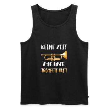 Keine Zeit, meine Trompete ruft! Für Trompeter! - Männer Premium Bio Tank Top - Schwarz - Vorne - Michal (187cm)