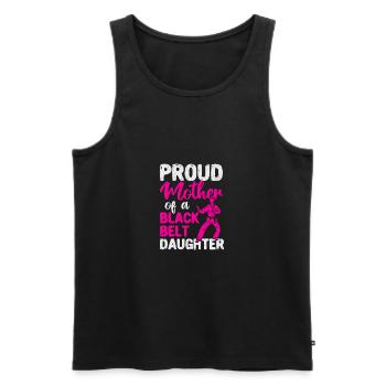 Stolze Mutter eines schwarzen Gürtels Tochter - Männer Premium Bio Tank Top - Schwarz - Vorne - Michal (187cm)