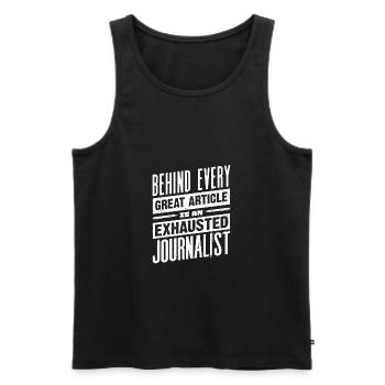 Journalist Journalism Exhausted Journalist - Men's Premium Organic Tank Top - black - Front - Michal (187cm)