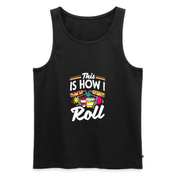 Painter Painting This Is How I Roll Funny - Men's Premium Organic Tank Top - black - Front - AI Model Male 178 light (178cm)