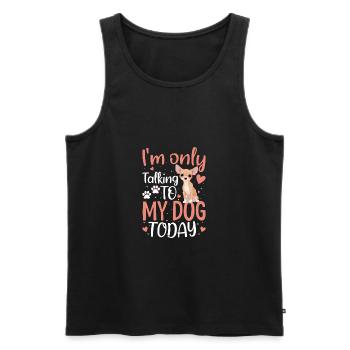 Chihuahua Ich Spreche Nur Mit Dem Hund Lustige - Männer Premium Bio Tank Top - Schwarz - Vorne - Michal (187cm)