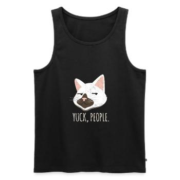 Yuck, People. Funny Cat Lovers Cat Mom Love Cats C - Men's Premium Organic Tank Top - black - Front - AI Model Male 178 light (178cm)
