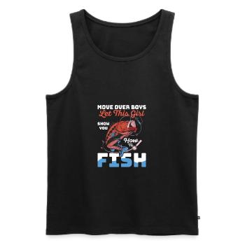 Move Over Boys Let This Girl Show You How To Fish - Männer Premium Bio Tank Top - Schwarz - Vorne - Michal (187cm)