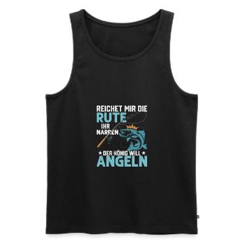 Reichet mir die Rute ihr Narren Angler Fischer - Männer Premium Bio Tank Top - Schwarz - Vorne - Michal (187cm)