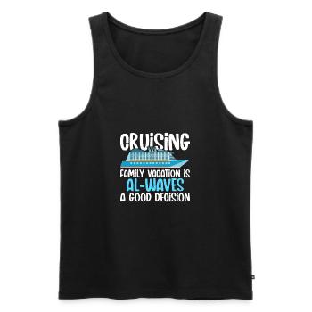 Cruising Vacation Is Al-waves A Good Decision - Männer Premium Bio Tank Top - Schwarz - Vorne - Michal (187cm)