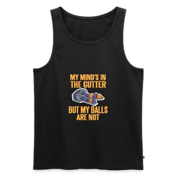 My Mind's In The Gutter But My Balls Are Not - Men's Premium Organic Tank Top - black - Front - AI Model Male 178 light (178cm)