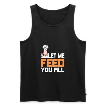 Laissez-moi vous nourrir tous Super T-Shirt de cuisine - Débardeur bio Premium Homme - noir - Devant - AI Model Male 178 light (178cm)