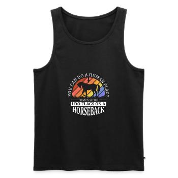 Voltigieren I Do Flags on a Horseback - Männer Premium Bio Tank Top - Schwarz - Vorne - Michal (187cm)