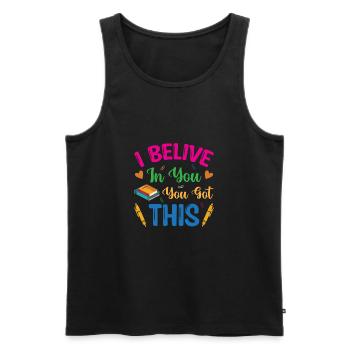 Test Day Kids - I believe in you You Got This - Men's Premium Organic Tank Top - black - Front - AI Model Male 178 light (178cm)