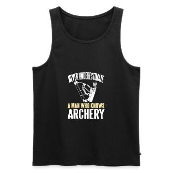 Never Underestimate A Man Who Knows Archery - Männer Premium Bio Tank Top - Schwarz - Vorne - Michal (187cm)