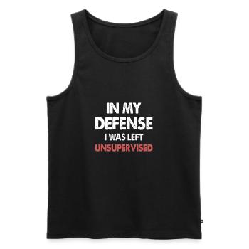 In My Defense I Was Left Unsupervised - Men's Premium Organic Tank Top - black - Front - Michal (187cm)