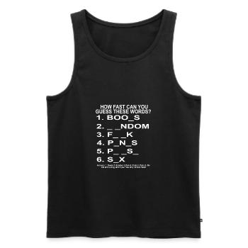 À quelle vitesse pouvez-vous deviner ces mots? Drôle de cadeau - Débardeur bio Premium Homme - noir - Devant - Michal (187cm)