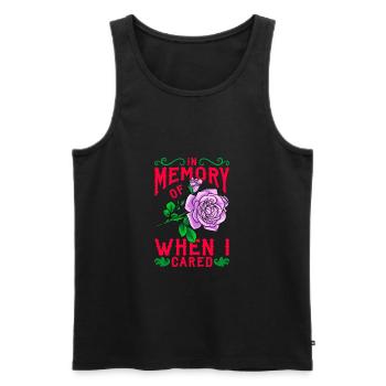In Memory Of When I Cared Quirky Sarcasm Bad Mood - Men's Premium Organic Tank Top - black - Front - AI Model Male 178 light (178cm)