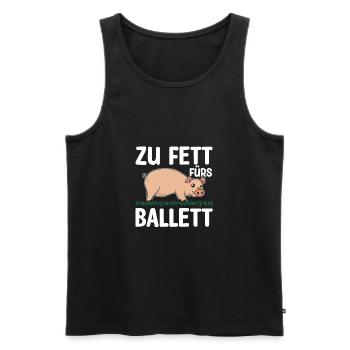 Zu Fett Fürs Ballett Schwein Ballerina Abnehmen - Männer Premium Bio Tank Top - Schwarz - Vorne - Michal (187cm)