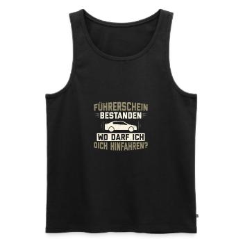 Driver's license passed, where can I drive you - Men's Premium Organic Tank Top - black - Front - Michal (187cm)