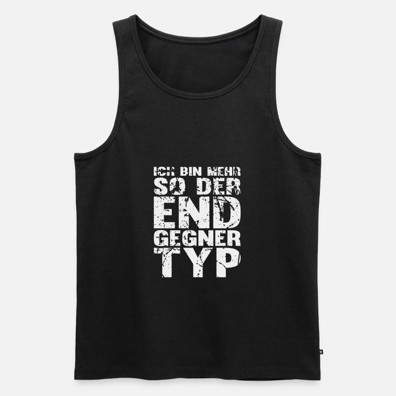 Ich bin mehr so der Endgegner Typ! - Geschenk - Männer Premium Bio Tank Top - Schwarz