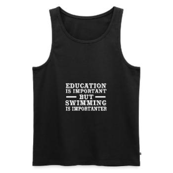 Education is important, but swimming.. - Gift - Men's Premium Organic Tank Top - black - Front - AI Model Male 178 light (178cm)