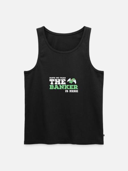 Banker Banker Banker Bank Gift idea - Men's Premium Organic Tank Top - black