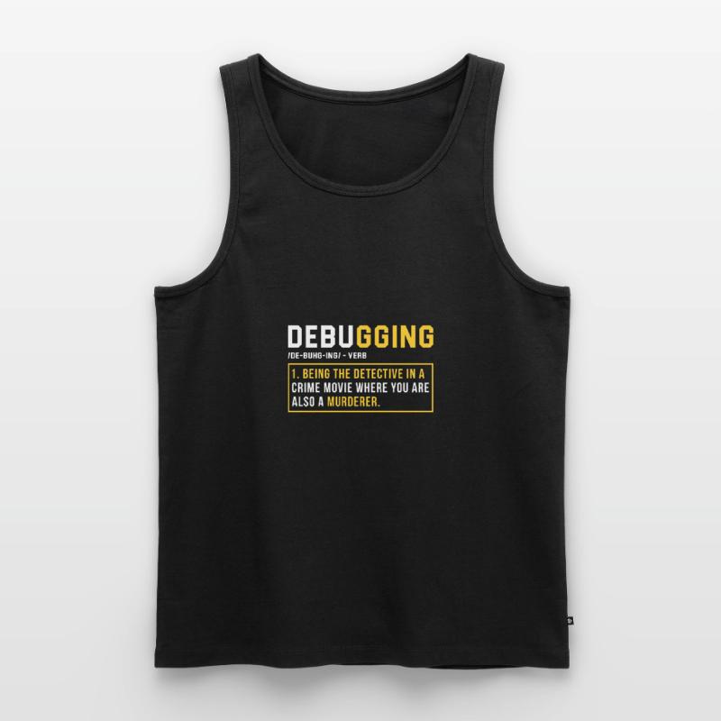 Debugging Programmieren Programmierer Geschenk Männer Premium Bio Tank Top