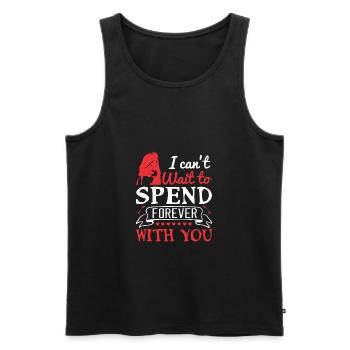 Ich kann es kaum erwarten, ewig mit dir zu verbringen - Männer Premium Bio Tank Top - Schwarz - Vorne - AI Model Male 178 light (178cm)