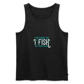 Fishing fishing angler carp sayings funny cool - Men's Premium Organic Tank Top - black - Front - Michal (187cm)