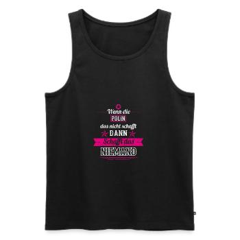 GESCHENK SCHAFFT DAS KEINE Polin - Männer Premium Bio Tank Top - Schwarz - Vorne - Michal (187cm)