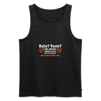 Hallo Tante Deine Schwester nervt mich Tante - Männer Premium Bio Tank Top - Schwarz - Vorne - Michal (187cm)