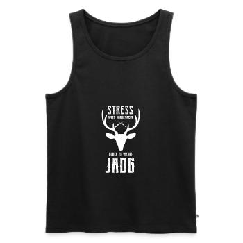 Stress wird verursacht durch zu wenig Jagd - Männer Premium Bio Tank Top - Schwarz - Vorne - Michal (187cm)
