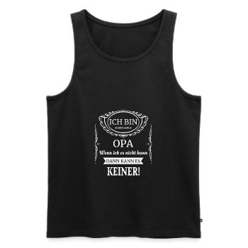 Ich bin Opa wenn ich es nicht kann, dann keiner - Männer Premium Bio Tank Top - Schwarz - Vorne - Michal (187cm)
